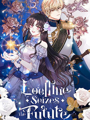 Loelline Seizes The Future